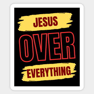 Jesus Over Everything | Christian Sticker